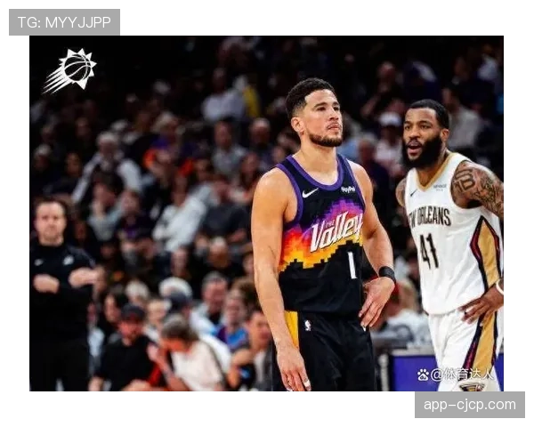 德文-布克绝杀超时无效,鹈鹕1分险胜太阳